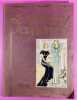 Les créations parisiennes, la mode est un art - novembre 1934 - n° 160 - supplément de 16 planches. [MODE]