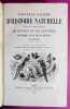 Nouvelle galerie d'histoire naturelle tirée des Oeuvres complètes de Buffon et de Lacépède précédee d'une vie de Buffon.. [BUFFON] ; FLOURENS