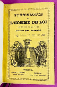 Physiologie de l'homme de loi, par un homme de plume [ex-libris Forgues]