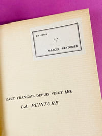 La Peinture - collection l'Art français depuis vingt ans [ex-libris Marcel Parturier]