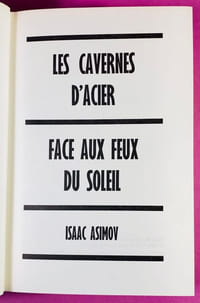 Les Cavernes d'Acier / Face aux Feux du Soleil