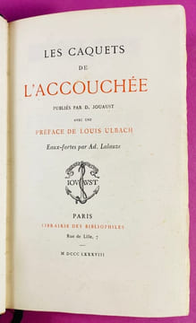 LES CAQUETS DE L’ACCOUCHÉE . JOUAUST ; LALAUZE