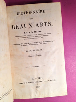 Dictionnaire des Beaux-Arts. MILLIN de GRANDMAISON, Aubin-Louis