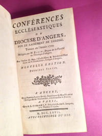 CONFÉRENCES ECCLÉSIASTIQUES DU DIOCÈSE D'ANGERS, SUR LE SACREMENT DE L'ORDRE. Tenues en l'année 1709.