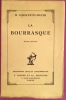 La bourrasque [envoi de l'auteur]. CONSTANTIN-WEYER, Maurice