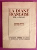 La Diane française. ARAGON, Louis.