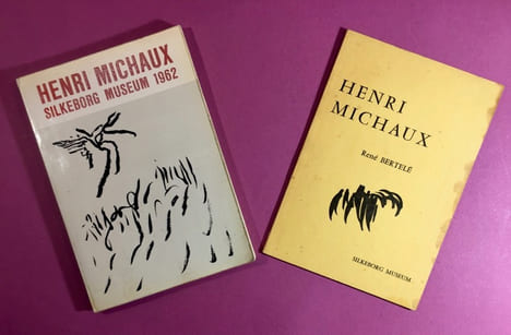 Henri Michaux, Silkeborg Museum. MICHAUX, Henri ; ASGER, Jorn ; BERTELE, René