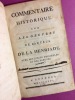Commentaire historique sur les oeuvres de l'auteur de La Henriade. Avec les pièces originales et les preuves.. VOLTAIRE, François-Marie Arouet de.