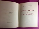Jacques Villon ou l'Art glorieux [envoi de Paul Eluard et de Jacques Villon]]. ELUARD, Paul ; RENE-JEAN