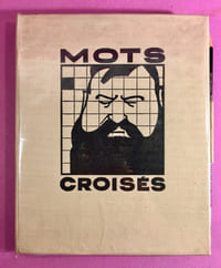 Mots Croisés, cinquante problèmes composés par Tristan Bernard.