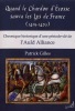 Quand le Chardon d’Ecosse sauva le Lys de France (1419-1429). GILLES, Patrick.