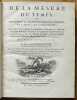 De la Mesure du Temps, ou Supplément au Traité des Horloges marines, et à l'Essai sur l'Horlogerie.. BERTHOUD, Ferdinand.
