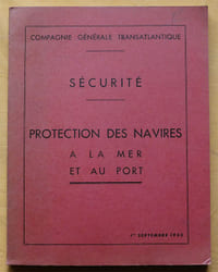Sécurité : Protection des Navires à la mer et au port.