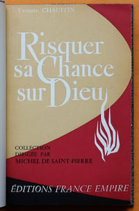 Risquer sa chance sur Dieu.
