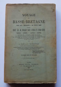Voyage en Basse-Bretagne chez les "Bigouden" de Pont-l'Abbé, après vingt ans de voyages dans l'Inde et l'Indo-Chine, 1855 à 1866 – 1872 à 1882.