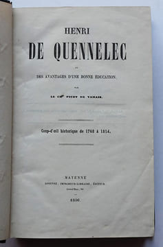Henri de Quennelec, ou des Avantages d'une bonne éducation. Coup-d'œil historique de 1768 à 1814.. PICOT DE VAHAIS.