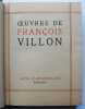 Œuvres.. VILLON, Fran&ccedil;ois.