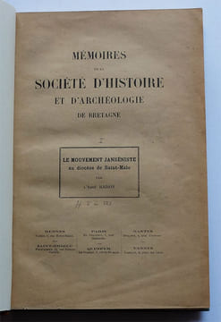 Réunion de deux articles sur le mouvement janséniste et la réaction antijanséniste au diocèse de Saint-Malo.. RAISON (Abbé).