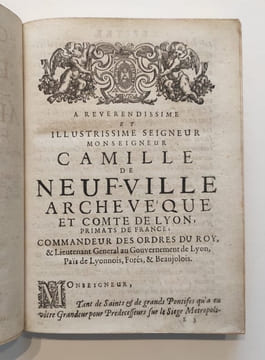 Histoire ecclésiastique du Diocèse de Lyon, traitée par la suite chronologique des vies des révérendissimes Archevêques, Comtes de Lyon et Primats de ...