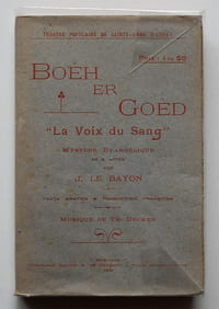 Boéh er Goèd : "La Voix du Sang".