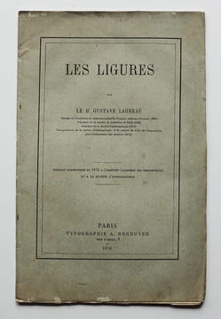 Les Ligures.. LAGNEAU, Gustave.