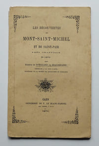 Les Découvertes du Mont-Saint-Michel et de Saint-Pair près Granville.