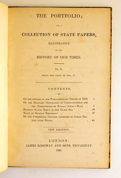 The Portfolio ; or, a Collection of state papers, illustrative of the history of our times.. [URQUHART David].