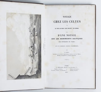 Voyage chez les Celtes, ou de Paris au Mont Saint-Michel, par Carnac, suivi d'une Notice sur les monuments celtiques des environs de Paris ; avec de nombreux dessins lithographiés.