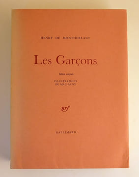 Les Garçons.. MONTHERLANT, Henry de.