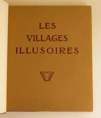 Les Villages illusoires.