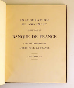 Inauguration du monument élevé par la Banque de France à ses collaborateurs morts pour la France.