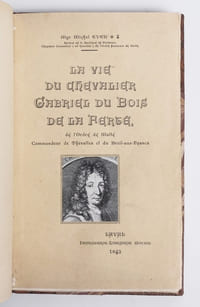 La Vie du Chevalier Gabriel du Bois de la Ferté, de l'Ordre de Malte.