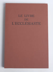 Le Livre de l'Ecclésiaste.