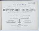De la quille &agrave; la pomme du m&acirc;t : Dictionnaire de Marine anglais-fran&ccedil;ais-allemand-espagnol-italien.. PAASCH (Capitaine).