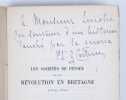Les Soci&eacute;t&eacute;s de pens&eacute;e et la R&eacute;volution en Bretagne (1788-1789).. COCHIN, Augustin.