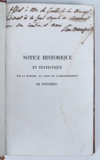 Notice historique et statistique sur la baronie, la ville et l'arrondissement de Fougères.