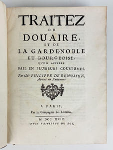 Traitez du Douaire, et de la garde-noble et bourgeoise, qu'on appelle bail en plusieurs coustumes.