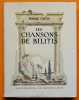 Les Chansons de Bilitis.. LOUŸS, Pierre.