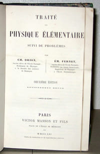 Traité de Physique élémentaire, suivi de problèmes.