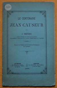 Le Centenaire Jean Causeur.