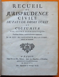 Recueil de Jurisprudence civile du Pays de droit écrit et coutumier par ordre alphabétique.