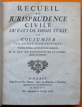 Recueil de Jurisprudence civile du Pays de droit écrit et coutumier par ordre alphabétique.. ROUSSEAUD DE LA COMBE, Guy du.