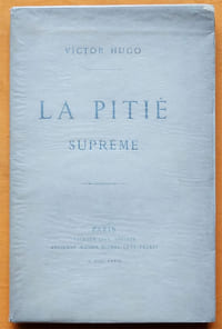 La Pitié suprême.