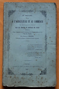 Du Préjudice causé à l'Agriculture et au Commerce par les changements introduits dans les procédés de raffinage des sucres.