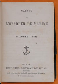 Carnet de l'Officier de Marine. 4e année – 1882.