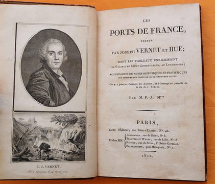 Les Ports de France peints par Joseph Vernet et Huë ; dont les tableaux enrichissent la Galerie du Sénat Conservateur, au Luxembourg.. [MIGER, ...