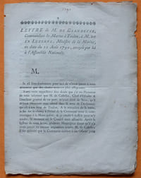 Lettre de M. de Glandevès, Commandant la Marine à Toulon, à M. de La Luzerne, Ministre de la Marine, en date du 12 Août 1790, envoyée par lui à l'Assemblée Nationale.