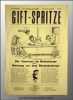 Gift-Spritze.. Fasnacht.-