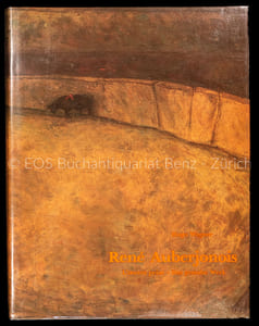 René Auberjonois. L'oeuvre peint. Das gemalte Werk. Catalogue des huiles, pastels et peintures sous verre.