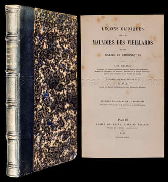 Leçons cliniques sur les maladies des vieillards et les maladies chroniques. Recueillies et publiées par B. Ball.. Charcot, J(ean) M(artin):